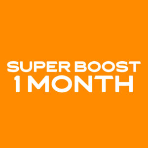 SUPER boost 1 month