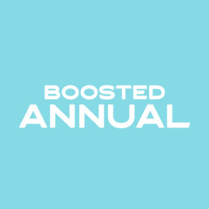 BOOSTED annual