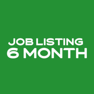 Job listing 6 months